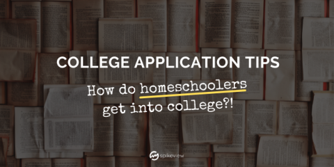 college application tips, how do homeschoolers get into college