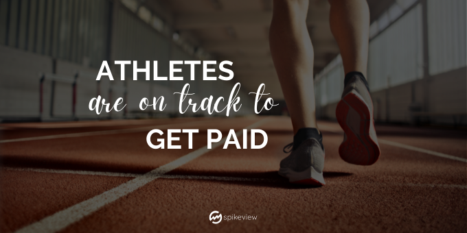 athletes are on track to get paid