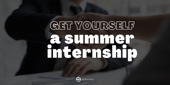 get a summer internship