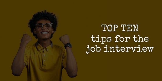 top ten tips for job interviews